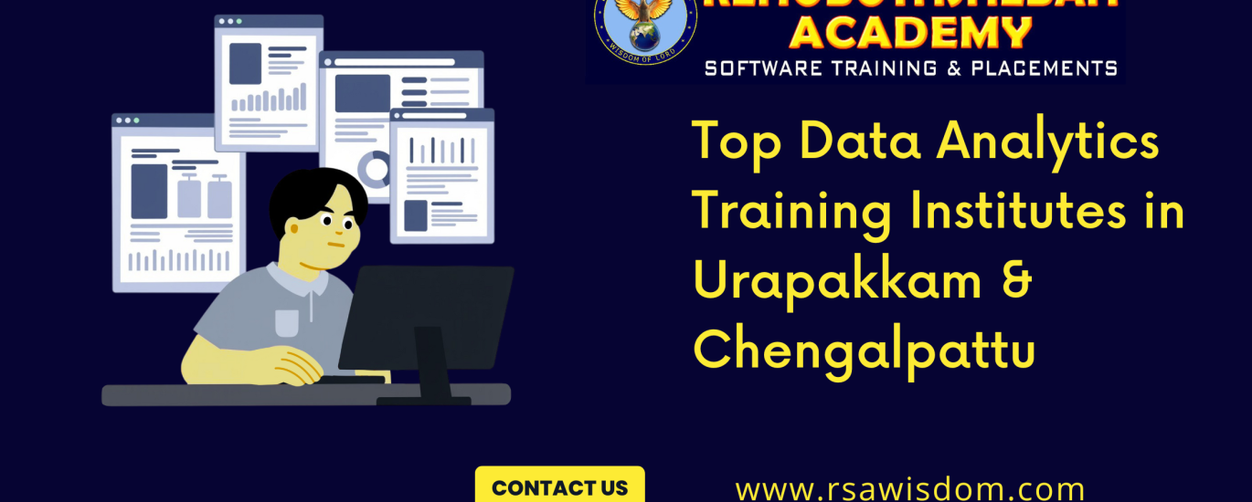 Top Data Analytics Training Institutes in Urapakkam & Chengalpattu